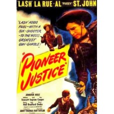 PIONEER JUSTICE   (1947)
